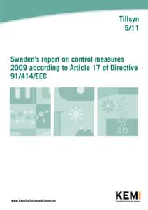 Tillsyn 5/11 Sweden’s report on control measures 2009 according to Article 17 of DirectiveEEC