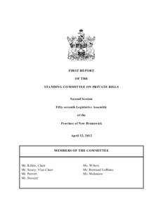 First Report of the Standing Committee on Private Bills
