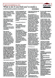 RISK MANAGEMENT JuneWhat to do if you find you’ve made a By GREG COUSTON and MICHAEL POLOROTOFF mistake Greg Couston is a litigation