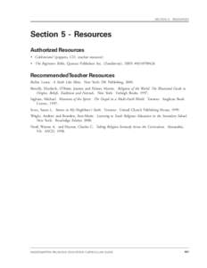 SECTION 5: RESOURCES  Section 5 - Resources Authorized Resources • Celebrations! (puppets, CD, teacher resource) • The Beginners Bible, Questar Publishers Inc. (Zondervan), ISBN #[removed]