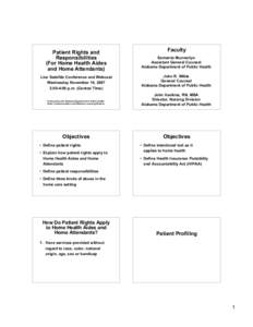 Faculty  Patient Rights and Responsibilities (For Home Health Aides and Home Attendants)