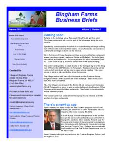 Bingham Farms Business Briefs Summer 2012 Inside this issue: New Outlot Developments New Bingham Farms Police