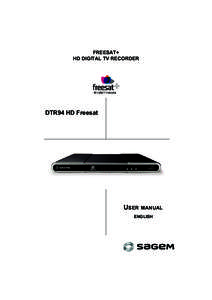 UG[removed]B DTR94 HD Freesat UK.book Page 1 Vendredi, 16. octobre[removed]:[removed]FREESAT+ HD DIGITAL TV RECORDER  DTR94 HD Freesat
