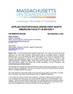 APPLIED PHOTOPHYSICS OPENS FIRST NORTH AMERICAN FACILITY IN BEVERLY FOR IMMEDIATE RELEASE Date: September 11, 2015
