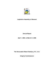 Legislative Assembly of Nunavut  Annual Report April 1, 2005, to March 31, 2006