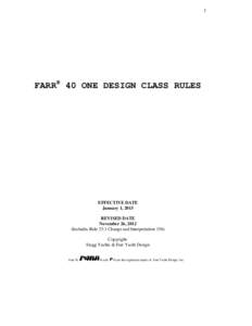 1  FARR® 40 ONE DESIGN CLASS RULES EFFECTIVE DATE January 1, 2013