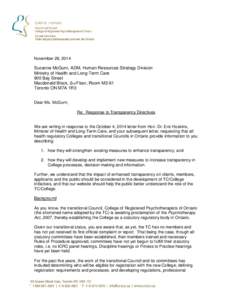 November 28, 2014  Suzanne McGurn, ADM, Human Resources Strategy Division Ministry of Health and Long-Term Care 900 Bay Street Macdonald Block, 2nd Floor, Room M2-61