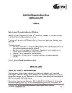 Seafish Food Legislation Expert Group Update August 2014 Labelling  Labelling and Traceability Seminar Shetland