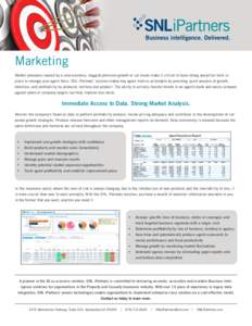 Marketing Market pressures caused by a slow economy, sluggish premium growth or cat losses make it critical to have strong analytical tools in place to manage your agent force. SNL iPartners’ solution makes key agent m