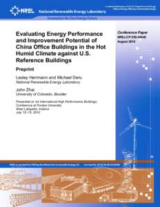 Evaluating Energy Performance and Improvement Potential of China Office Buildings in the Hot Humid Climate against U.S. Reference Buildings: Preprint