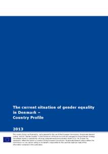 The current situation of gender equality in Denmark - Country Profile 2013