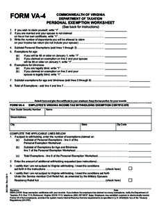 FORM VA-4  COMMONWEALTH OF VIRGINIA DEPARTMENT OF TAXATION  PERSONAL EXEMPTION WORKSHEET