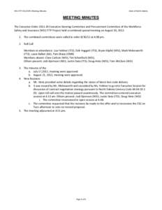 WSI-ITTP ESC/EOPC Meeting Minutes  State of North Dakota MEETING MINUTES The Executive Order[removed]Executive Steering Committee and Procurement Committee of the Workforce