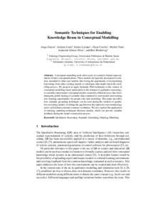 Semantic Techniques for Enabling Knowledge Reuse in Conceptual Modelling Jorge Gracia1 , Jochem Liem2 , Esther Lozano1 , Oscar Corcho1 , Michal Trna1 , Asunci´on G´omez-P´erez1 , and Bert Bredeweg2 1