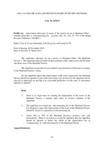 ([removed]VOLUME 28 INLAND REVENUE BOARD OF REVIEW DECISIONS  Case No. D54/12 Profits tax – depreciation allowance of assets of the factory set up in Mainland China – whether deductible as subcontracting fee – sect