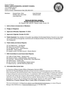 County of Placer RURAL LINCOLN MUNICIPAL ADVISORY COUNCIL 175 Fulweiler Avenue Auburn, CA[removed]County Contact: Administrative Aide[removed]Members: