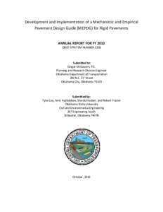 Development and Implementation of a Mechanistic and Empirical Pavement Design Guide (MEPDG) for Rigid Pavements ANNUAL REPORT FOR FY 2010 ODOT SPR ITEM NUMBER 2208