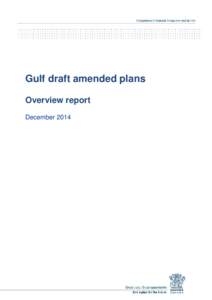 Gulf draft amended plans overview report December 2014