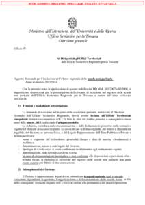 MIUR.AOODRTO.REGISTRO UFFICIALE2013  Ministero dell’Istruzione, dell’Università e della Ricerca Ufficio Scolastico per la Toscana Direzione generale Ufficio IV