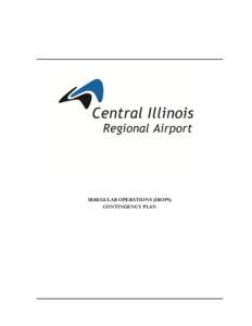 CENTRAL ILLINOIS REGIONAL AIRPORT- IROPS PLAN