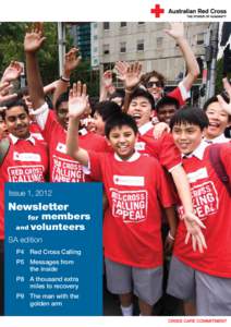 Issue 1, 2012  Newsletter members and volunteers