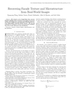 Proc. 2nd International Workshop on Texture Analysis and Synthesis, in conjunction with ECCV 2002, June 2002, pp[removed]Recovering Facade Texture and Microstructure from Real-World Images Xiaoguang Wang, Stefano Tota