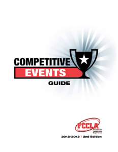 2012–2013 | 2nd Edition  Contents Introduction to Competitive Events.......................... 3 Family and Consumer Sciences Knowledge Bowl.............................................................. 4