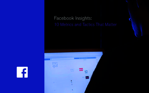 Facebook Insights: 10 Metrics and Tactics That Matter Now that you’ve had time to poke around the new Facebook Insights, it’s time to think about how you can use it to make actionable decisions about your campaigns.