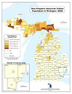 Non-Hispanic American Indian Population in Michigan: 2000 KEWEENAW HOUGHTON