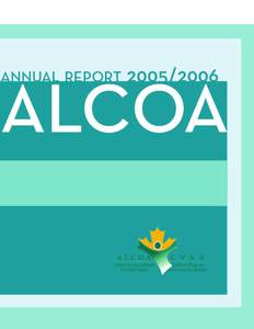 ANNUAL REPORT[removed]ALCOA ALCOA Roundtable Member Organizations[removed] • Active Living Alliance of Canadians with a Disability