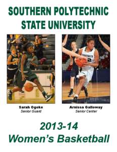 SOUTHERN POLYTECHNIC STATE UNIVERSITY Sarah Ogoke Senior Guard