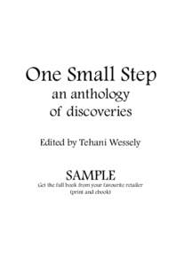 One Small Step an anthology of discoveries Edited by Tehani Wessely