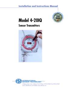 Installation and Instructions Manual  Model 4-20IQ Sensor Transmitters  3 Whatney Street, Irvine, California 92618 • Phone: [removed] • Fax:[removed]