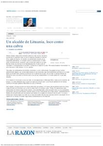 Un alcalde de Lituania, loco como una cabra | La Razon