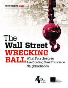 SEPTEMBERThe Wall Street WRECKING What Foreclosures