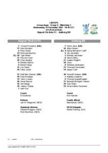 LINEUPS Group stage - Group G - Matchday 3 Wednesday, 19 December[removed]:45 CET