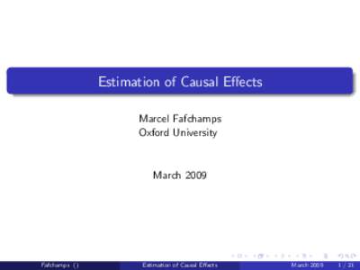 Estimation of Causal E¤ects Marcel Fafchamps Oxford University March 2009