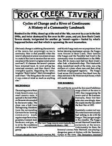 Cycles of Change and a River of Continuum: A History of a Community Landmark Bombed in the 1930s, closed up at the end of the ‘60s, run over by a car in the late 1990s, and twice destroyed by ﬁre over its 80+ years, 