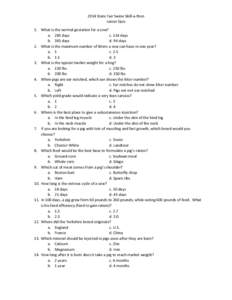 2014 State Fair Swine Skill-a-thon Junior Quiz 1. What is the normal gestation for a sow? a. 285 days c. 114 days b. 365 days