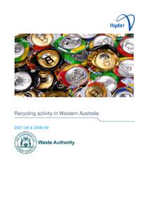 Recycling activity in Western Australia[removed] &[removed] Hyder Consulting Pty Ltd ABN[removed]Level 16, 31 Queen Street