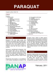 PARAQUAT Prepared by Meriel Watts PhD Contents Summary 1. Chemical proﬁle 1.1 Identity