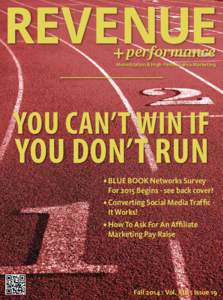 REVENUE performance Monetization & High-Performance Marketing  YOU CAN’T WIN IF