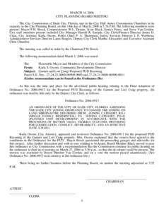 MARCH 14, 2006 CITY PLANNING BOARD MEETING The City Commission of Dade City, Florida, met in the City Hall Annex Commission Chambers in its capacity as the City Planning Board, on this 14th day of March, 2006 at 5:36 P.M