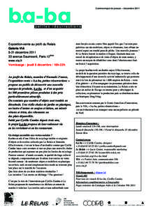 Communiqué de presse – décembreExposition-vente au profit du Relais Galerie VIA 8-31 décembreavenue Daumesnil, Paris 12ème