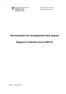 Harmonisation de l’enseignement des langues. Rapport à l’attention de la CSEC-E. DFI, [removed]