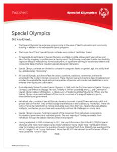 Fact sheet  Special Olympics Did You Know?... 