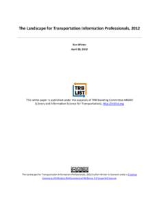 The Landscape for Transportation Information Professionals, 2012