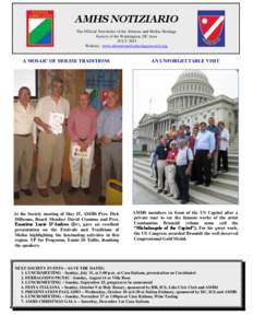 AMHS NOTIZIARIO The Official Newsletter of the Abruzzo and Molise Heritage Society of the Washington, DC Area JULY 2011 Website: www.abruzzomoliseheritagesociety.org