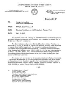 ADMINISTRATIVE OFFICE OF THE COURTS STATE OF NEW JERSEY PHILIP S. CARCHMAN , J.A.D. ACTING ADMINISTRATIVE DIRECTOR OF THE COURTS  RICHARD J. HUGHES JUSTICE COMPLEX