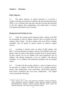 Philosophy of education / Education policy / Inclusion / Developmental disability / Mainstreaming / Education in Guyana / Education / Disability / Special education